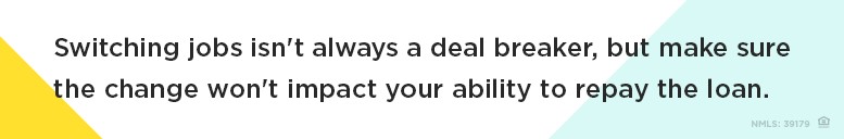 Does job switching impact your mortgage application?